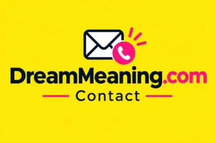DreamMeaniing.com contact guide showing how to reach the website, request dream interpretation, and get help with website issues.