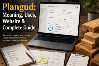 Discover Plangud, its meaning, Plangud.com, planning uses, and the Estonian word for wooden planks. Learn the key facts in this complete guide.